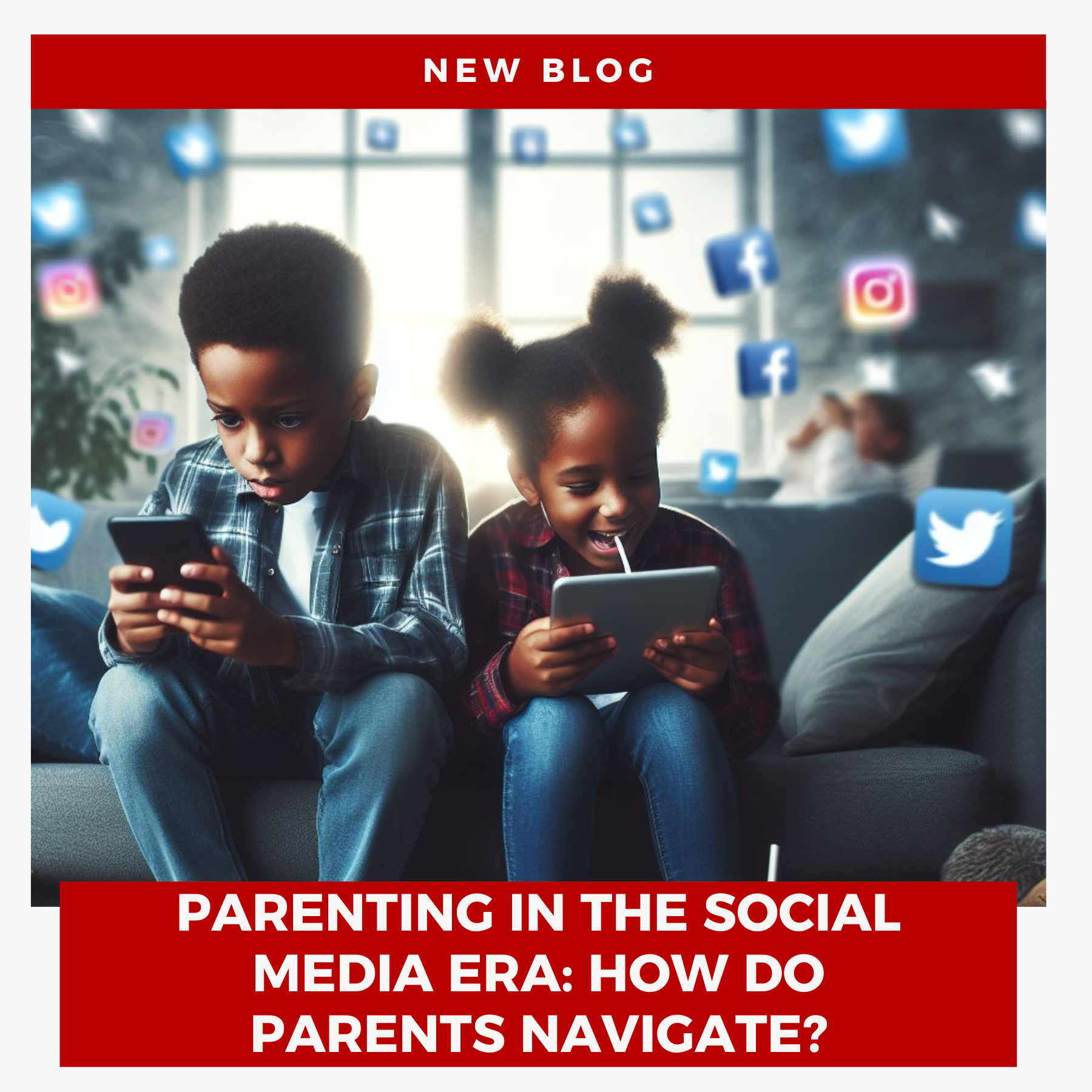 Parenting in The Social Media Era: How do Parents Navigate?